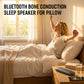 ✨Bluetooth Bone Conduction Sleep Speaker for Pillow🔉💤